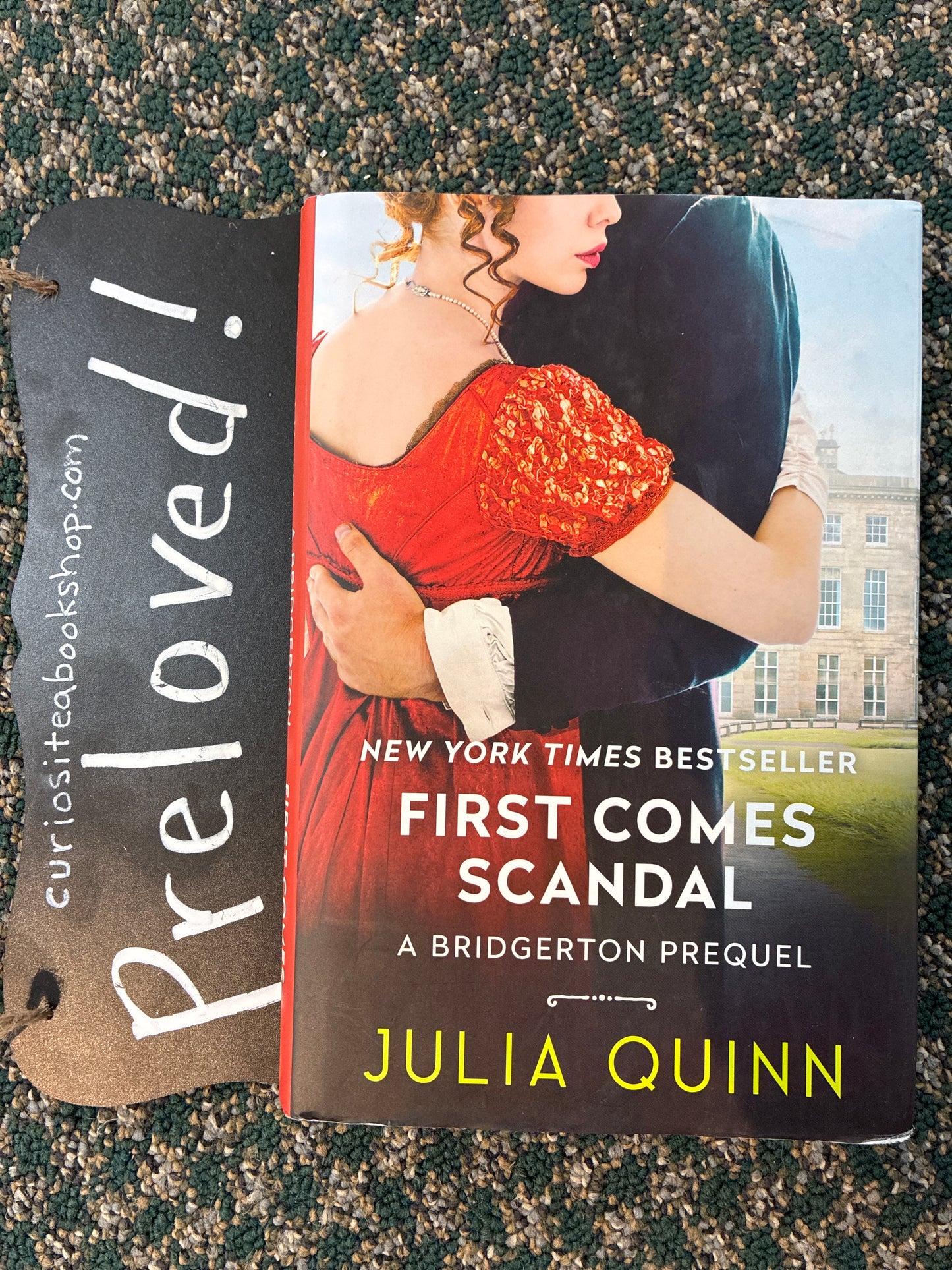 Preloved: First Comes Scandal: A Bridgerton Prequel―A Historical Romance of Abduction, Choices, and Unexpected Love