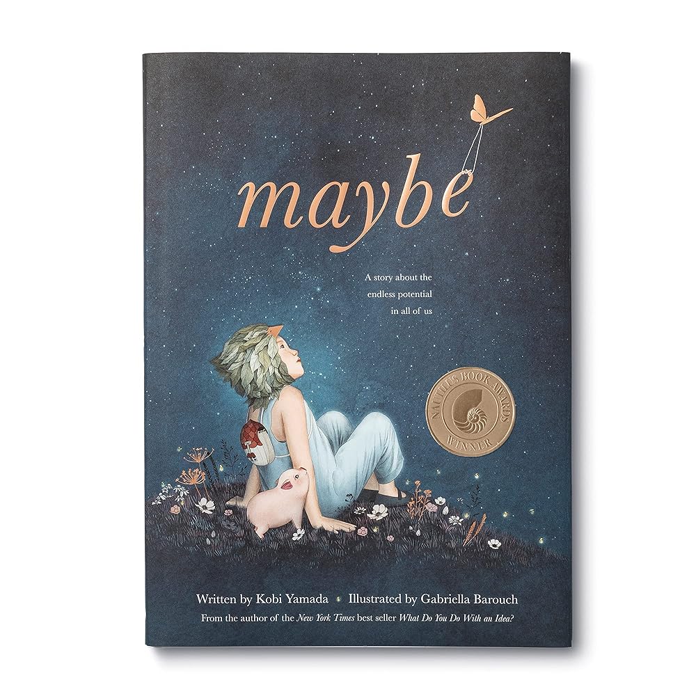 Maybe: A Story about the Endless Potential in All of Us cover image