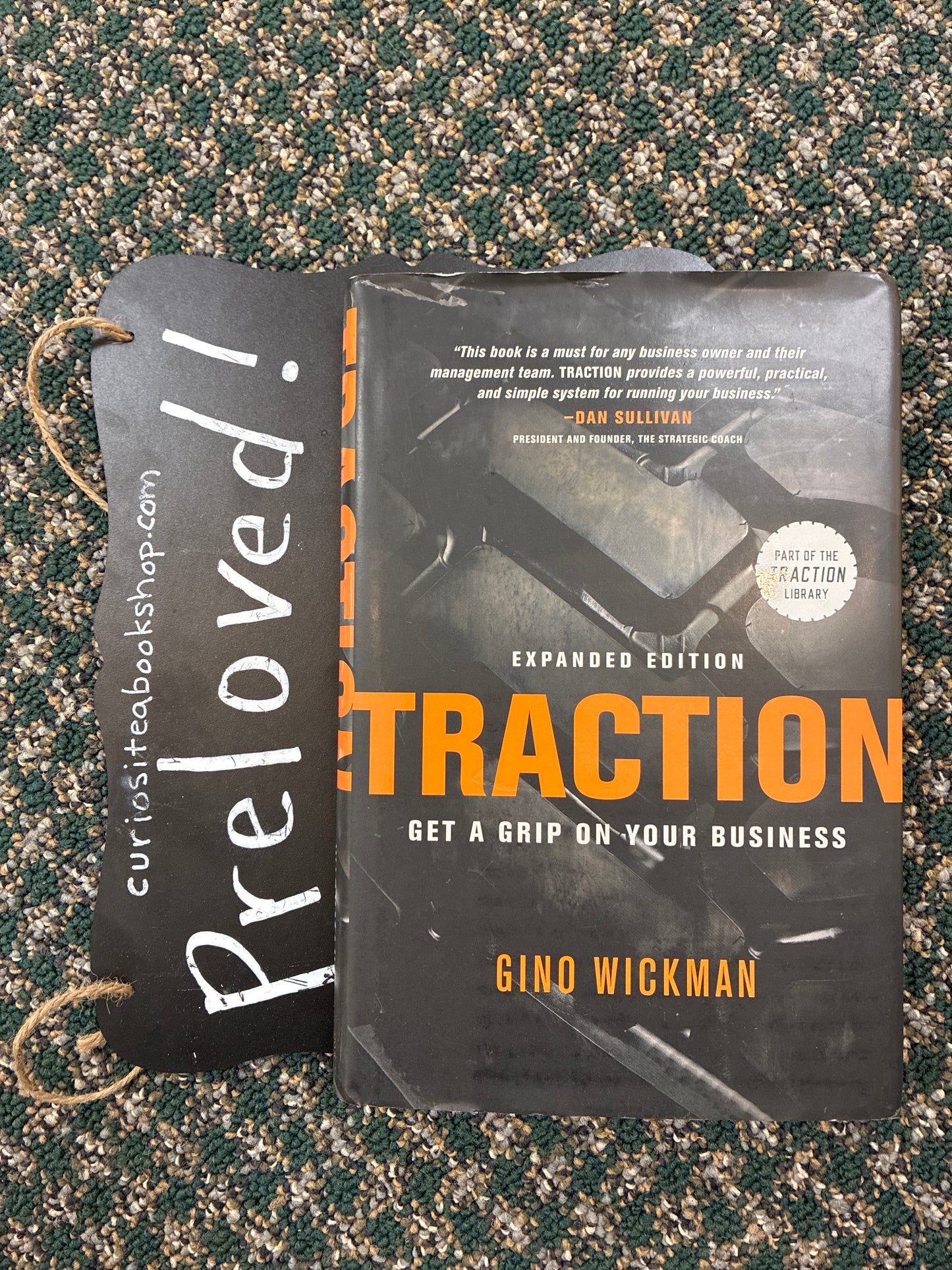 Preloved: Traction: Get a Grip on Your Business