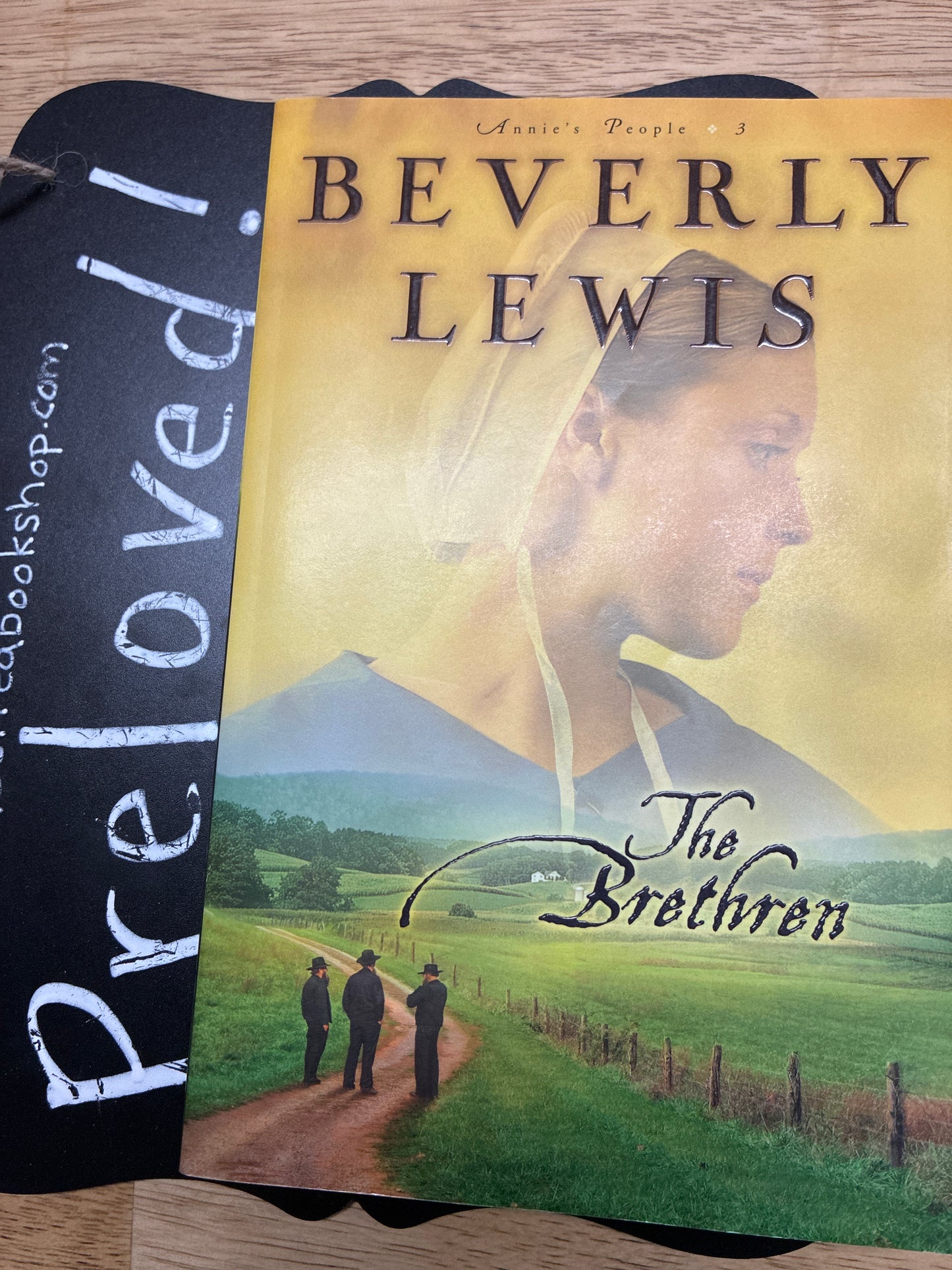 Preloved: The Brethren (Annie's People Series #3)