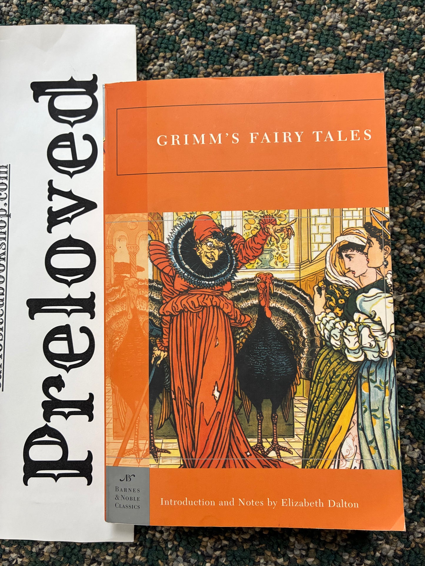 Preloved: Grimm's Fairy Tales (Barnes & Noble Classics)