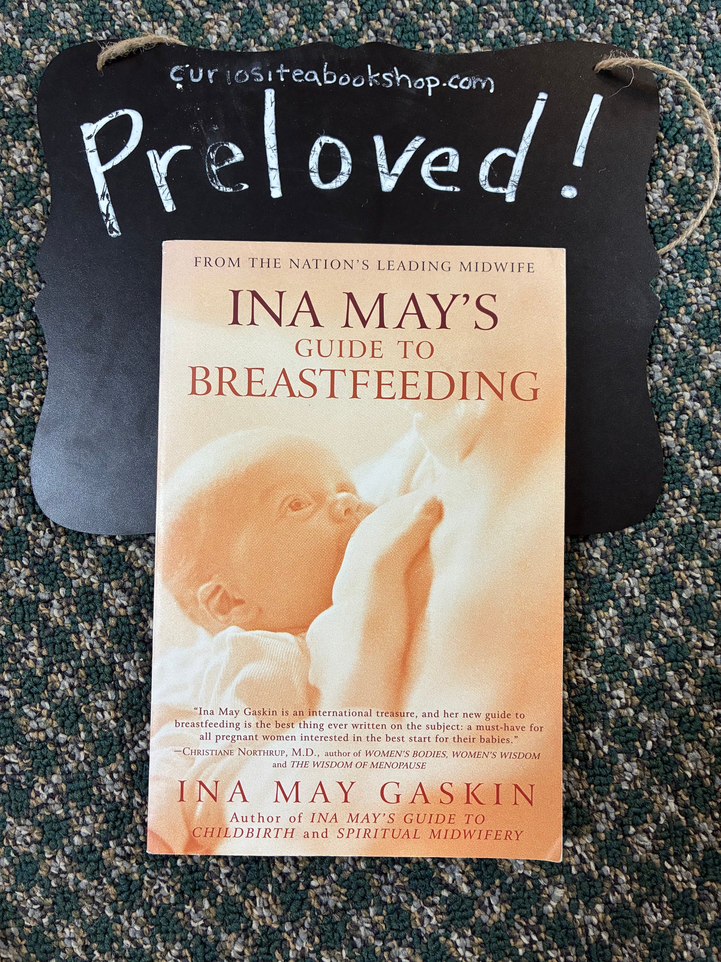 Preloved: Ina May's Guide to Breastfeeding: From the Nation's Leading Midwife