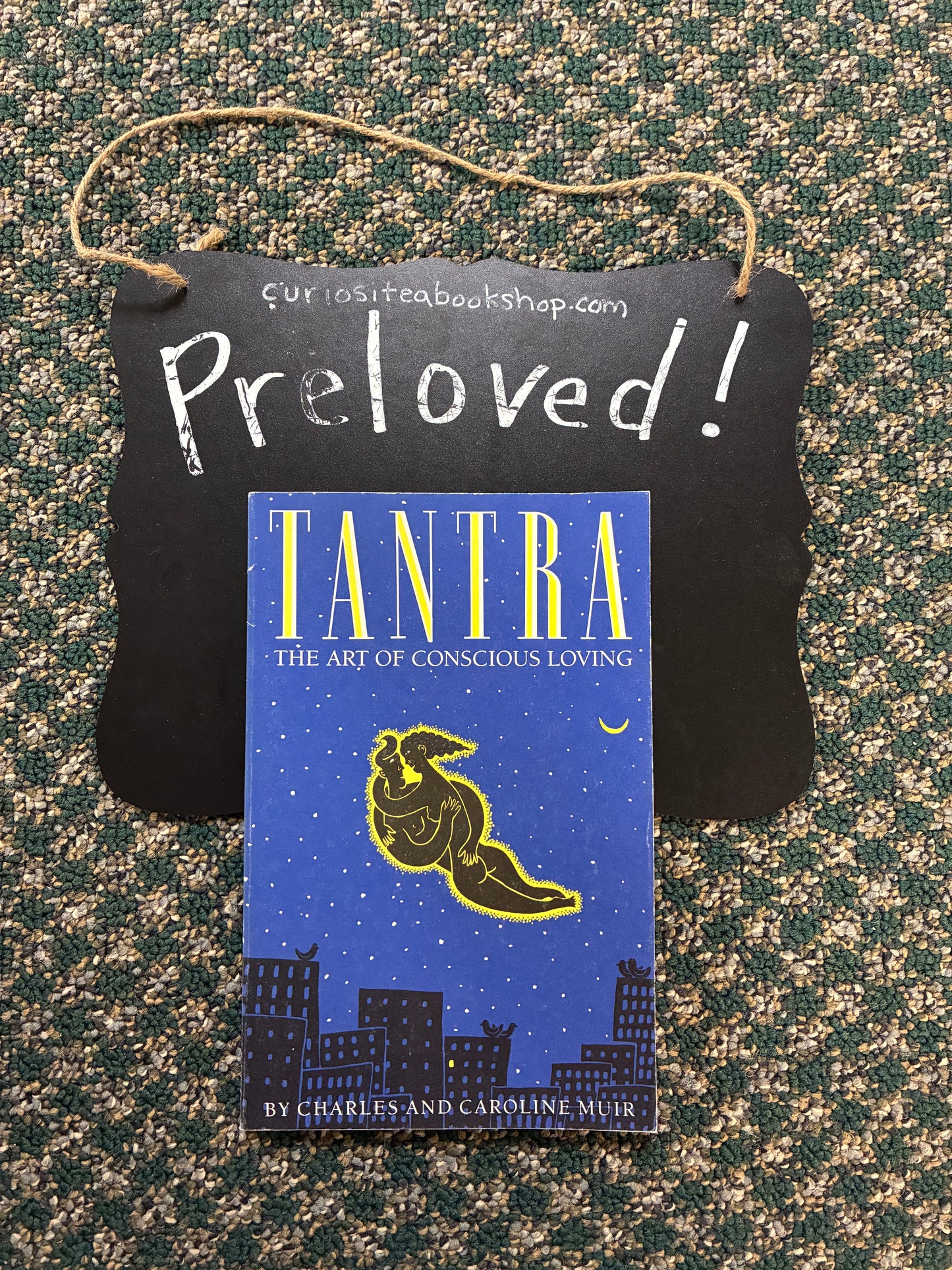 Preloved: Tantra: The Art of Conscious Loving: 25th Anniversary Edition