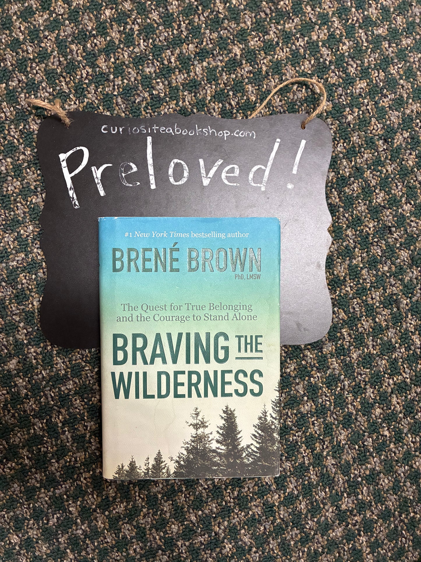 Preloved: Braving the Wilderness: Reese's Book Club: The Quest for True Belonging and the Courage to Stand Alone