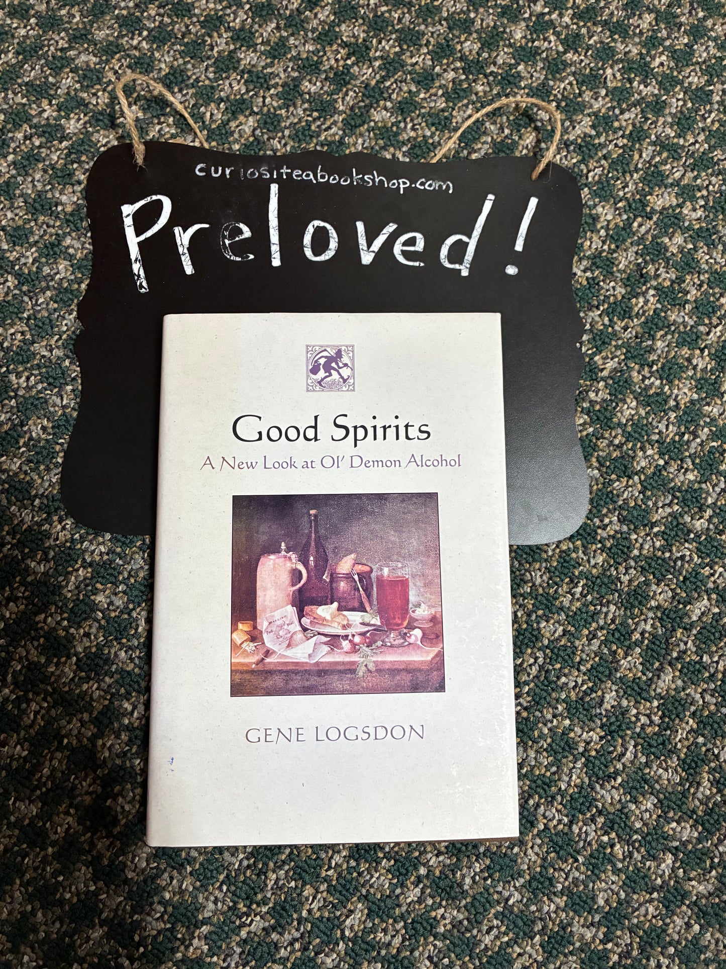Preloved: Good Spirits: A New Look at Ol' Demon Alcohol