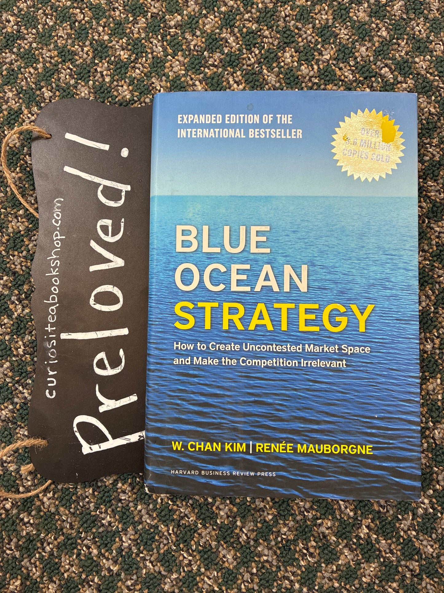 Preloved: Blue Ocean Strategy, Expanded Edition: How to Create Uncontested Market Space and Make the Competition Irrelevant