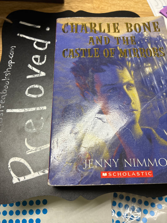 Preloved: Charlie Bone and the Castle of Mirrors (Children of the Red King, Book 4)