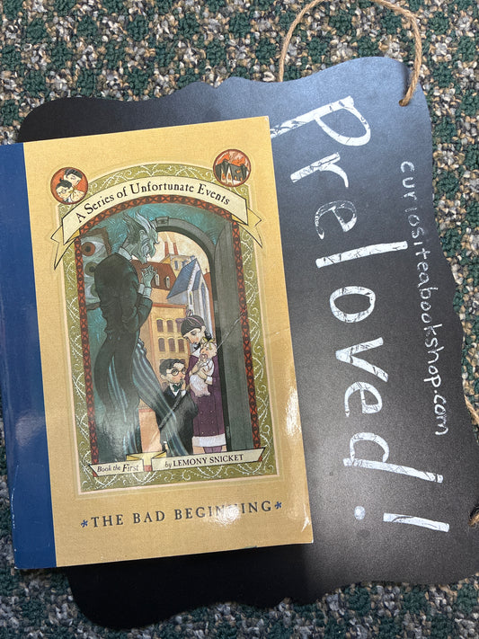 Preloved: The Bad Beginning (A Series of Unfortunate Events #1)