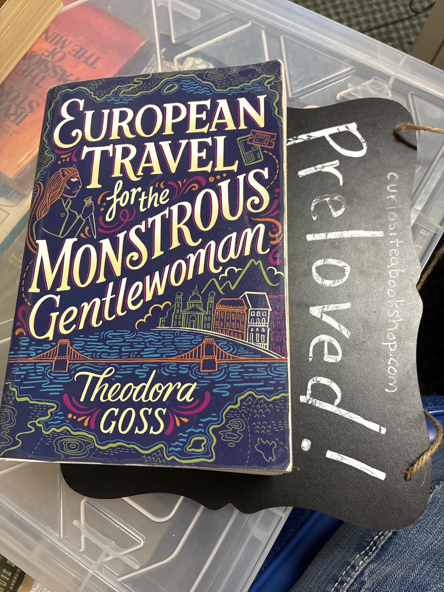 Preloved: European Travel for the Monstrous Gentlewoman (The Extraordinary Adventures of the Athena Club)