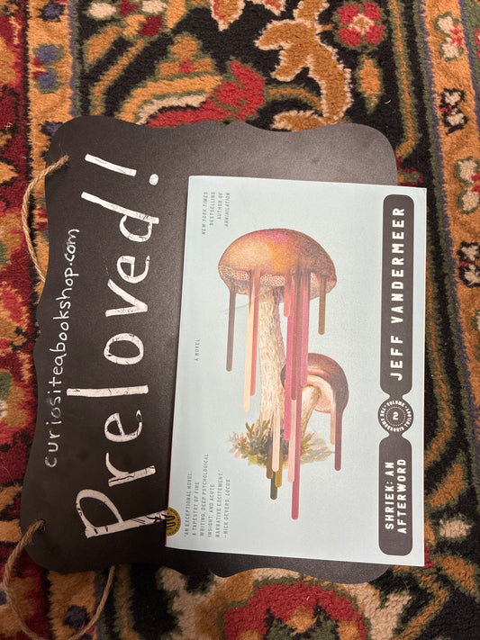 Preloved: Shriek: An Afterword (The Ambergris Trilogy, 2)