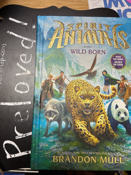 Preloved: Wild Born (Spirit Animals, Book 1) (1)