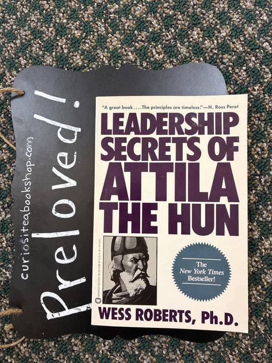 Preloved: Leadership Secrets of Attila the Hun