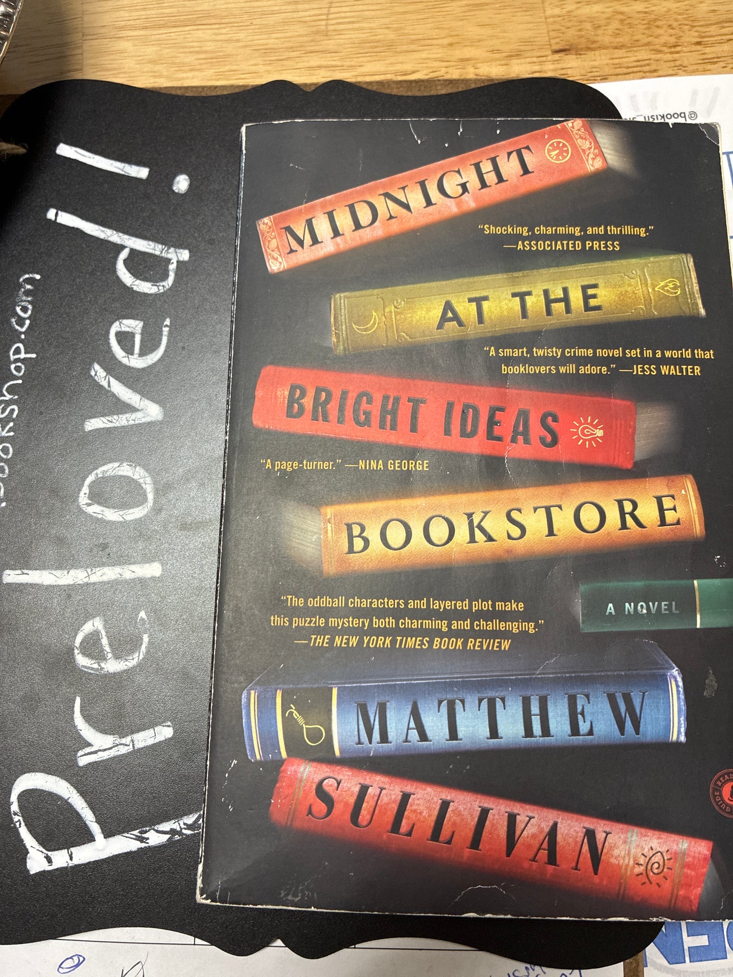 Preloved: Midnight at the Bright Ideas Bookstore: A Novel