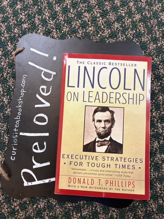 Preloved: Lincoln on Leadership: Executive Strategies for Tough Times