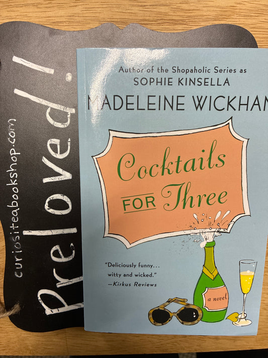 Preloved: Cocktails for Three: A Novel