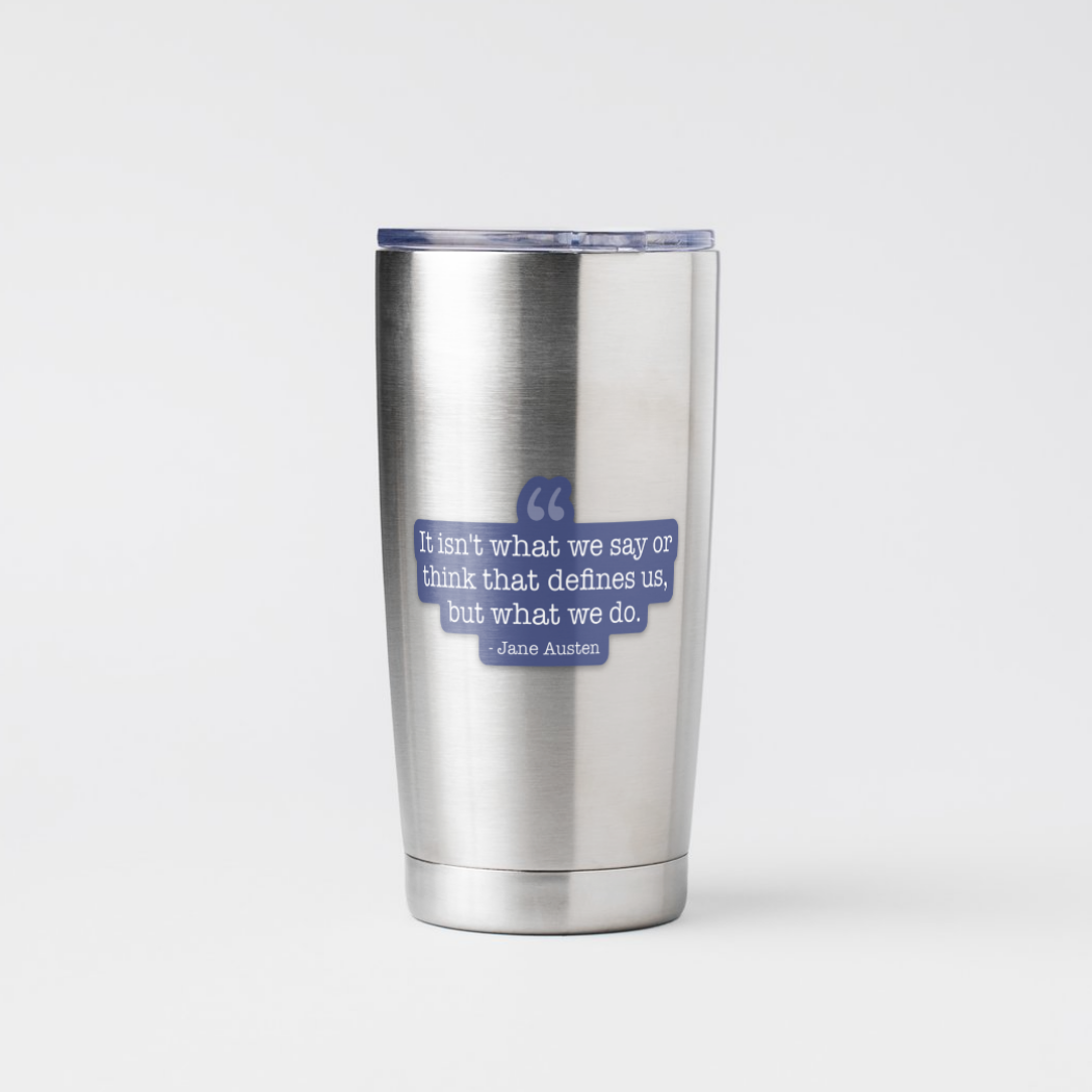 Quote - Jane Austen - Sticker