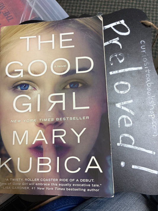 Preloved: The Good Girl: A Thrilling Suspense Novel from the author of Local Woman Missing