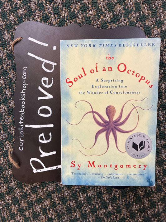 Preloved: The Soul of an Octopus: A Surprising Exploration into the Wonder of Consciousness