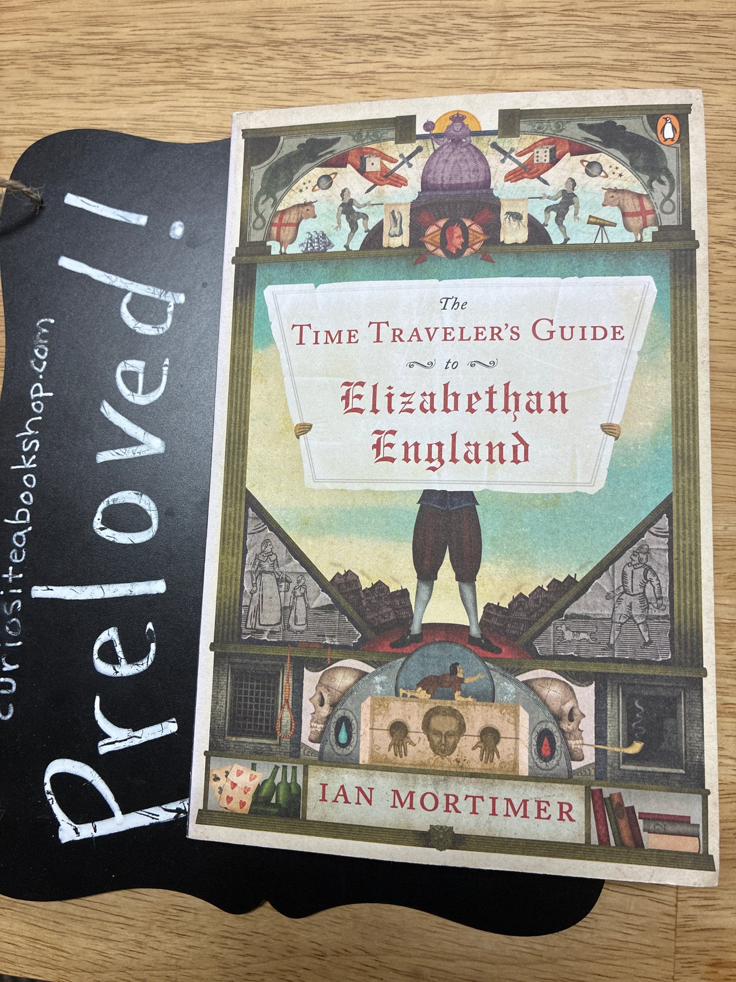 Preloved: The Time Traveler's Guide to Elizabethan England