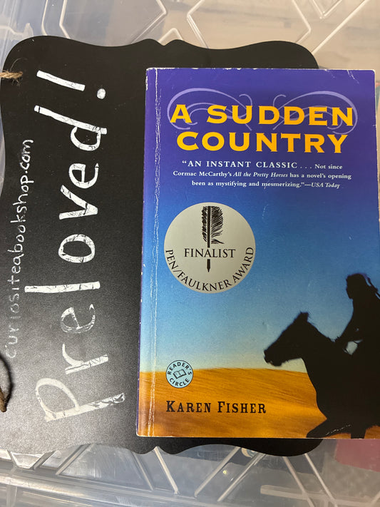 Preloved: A Sudden Country: A Novel