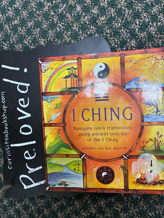 Preloved: I Ching: navigate life's transitions using ancient oracles of the I Ching