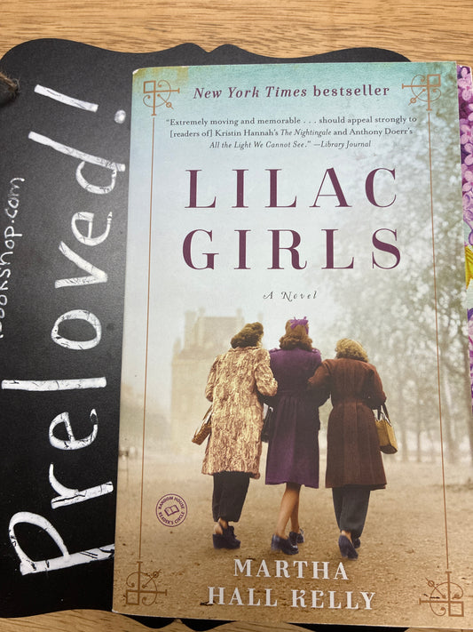 Preloved: Lilac Girls: A Novel (Woolsey-Ferriday)