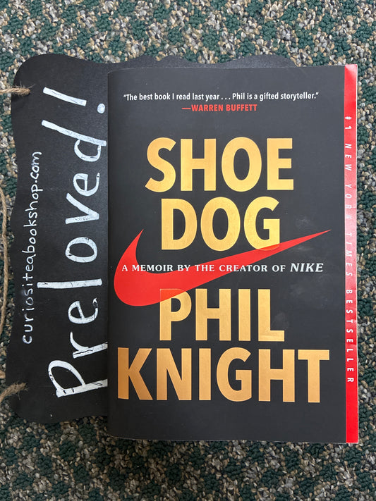 Preloved: Shoe Dog: A Memoir by the Creator of Nike