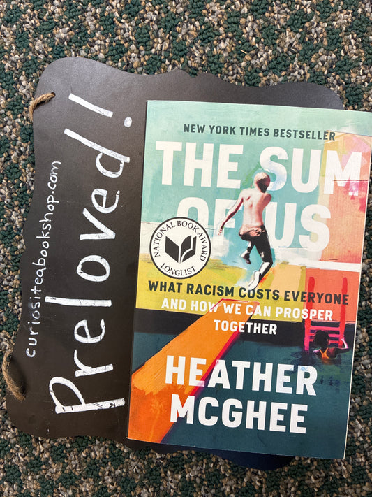 Preloved: The Sum of Us: What Racism Costs Everyone and How We Can Prosper Together