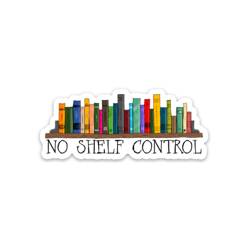 No Shelf Control - Sticker
