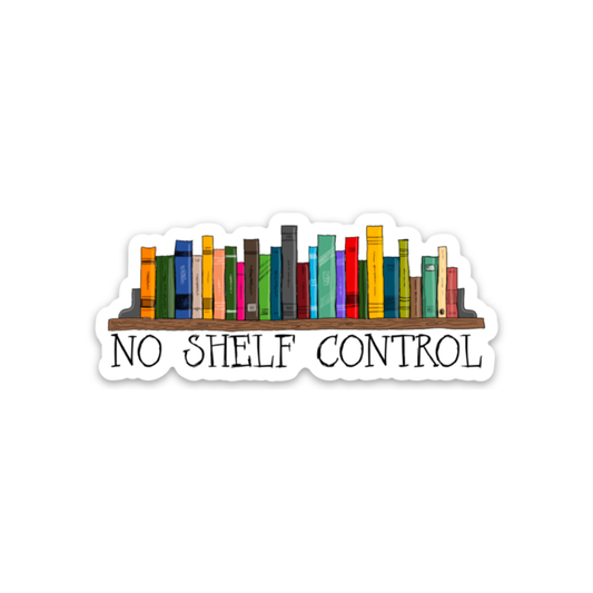 No Shelf Control - Sticker