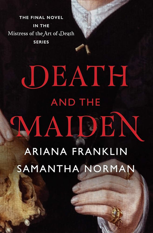 Death and the Maiden (Mistress of the Art of Death, 1) cover image