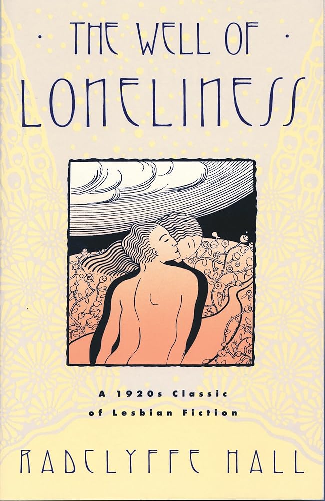 The Well of Loneliness: The Classic of Lesbian Fiction cover image