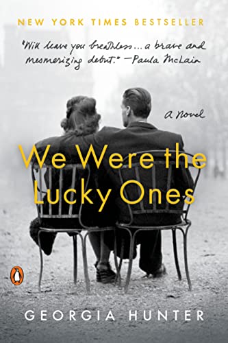 We Were the Lucky Ones: A Novel