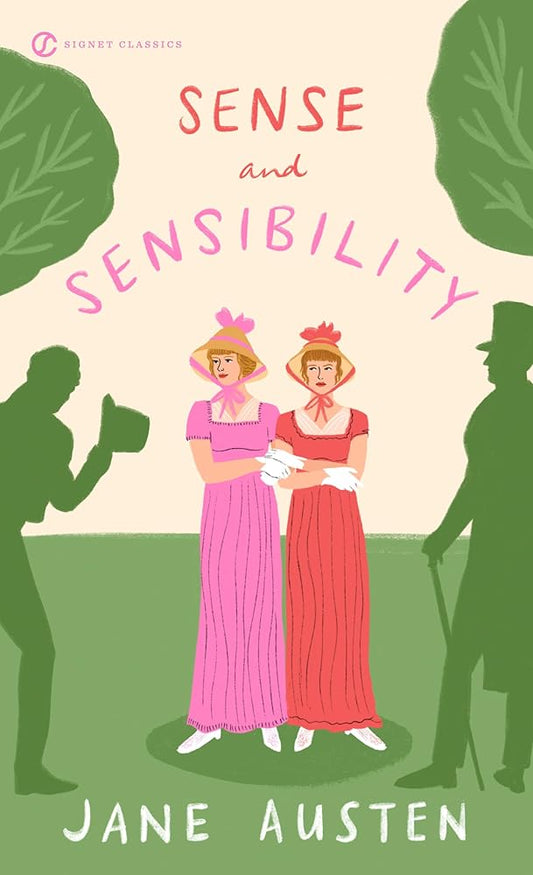 Sense and Sensibility (Signet Classics) cover image