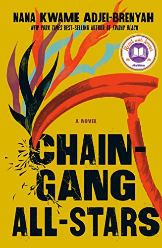 Chain Gang All Stars: A Novel