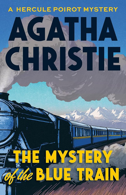 The Mystery of the Blue Train (Hercule Poirot) cover image