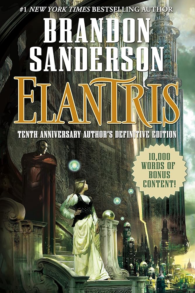 Elantris: Tenth Anniversary Author's Definitive Edition cover image