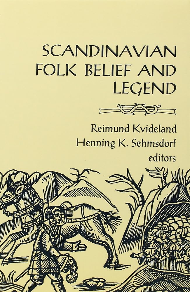 Scandinavian Folk Belief and Legend (Volume 15) (The Nordic Series) cover image