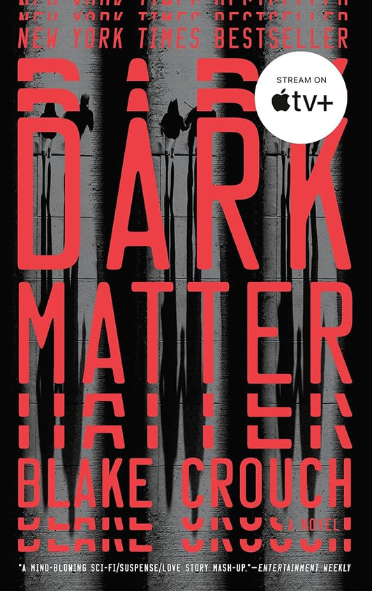 Dark Matter: A Novel cover image