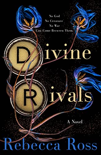 Divine Rivals: A Novel