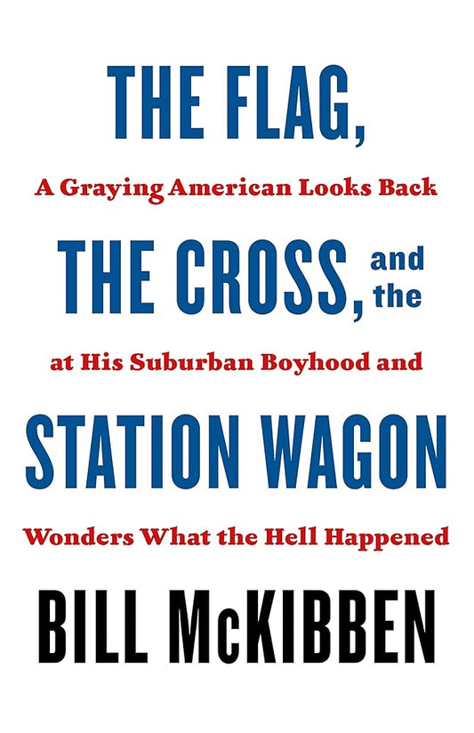 Flag, the Cross, and the Station Wagon cover image