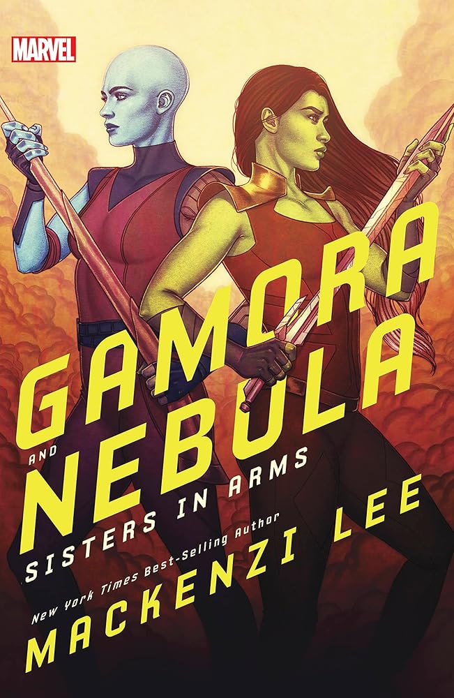 Gamora and Nebula: Sisters in Arms (Marvel Rebels & Renegades) cover image