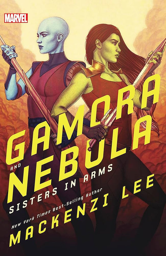 Gamora and Nebula: Sisters in Arms (Marvel Rebels & Renegades) cover image