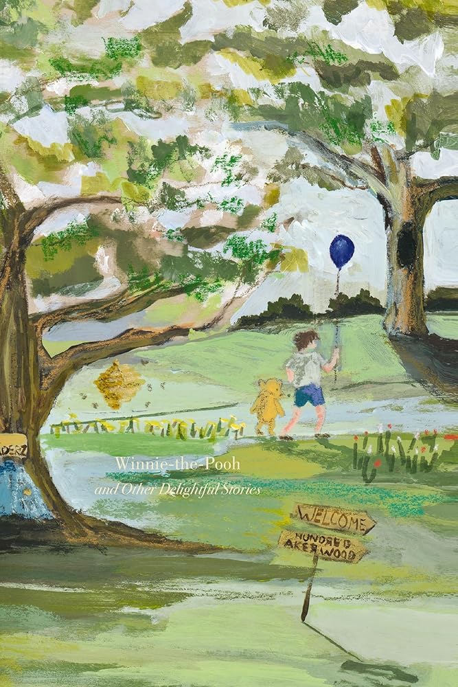 Winnie-the-Pooh and Other Delightful Stories (Painted Edition) (Harper Muse Classics: Painted Editions) cover image