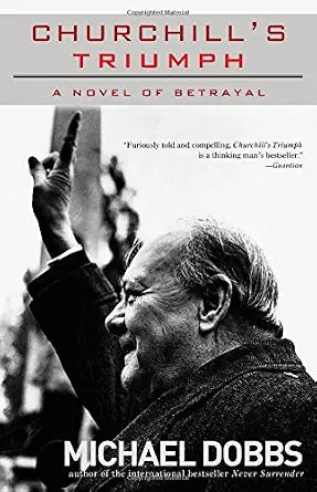 Churchill's Triumph: A Novel of Betrayal cover image
