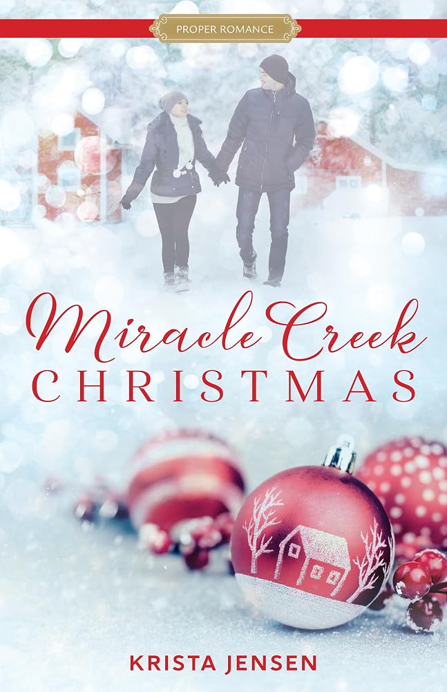 Miracle Creek Christmas (Proper Romance Contemporary) cover image