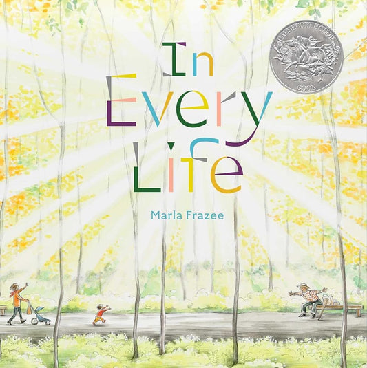In Every Life: (Caldecott Honor) cover image