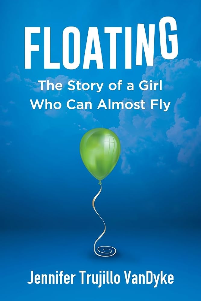 Floating: The Story of a Girl Who Can Almost Fly cover image