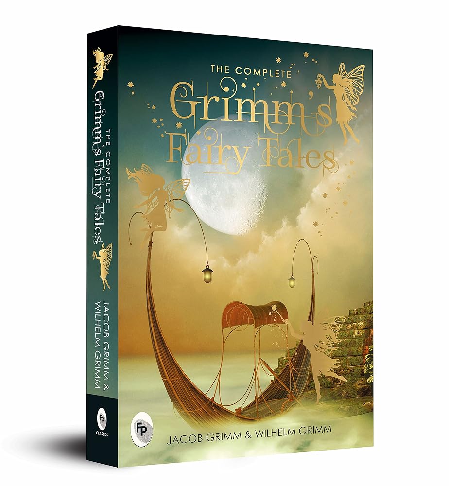 Complete Grimm's Fairy Tales, The (Complete Grimms' Fairy Tales; Fingerprint! Classics) cover image