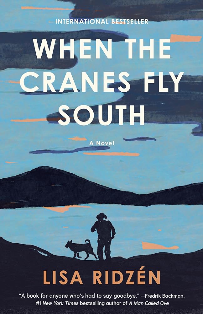When the Cranes Fly South: A Novel cover image